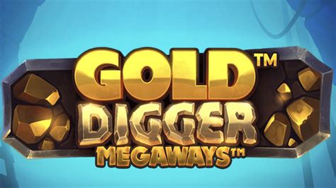 Gold Digger Megaways Betano